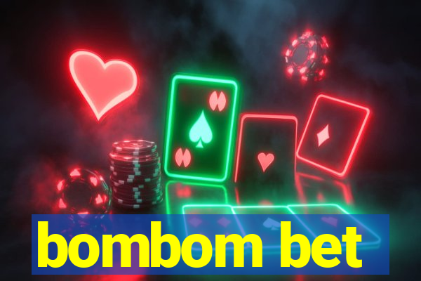 bombom bet